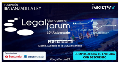 "Future Tech, Human Touch" en la décima edición del Legal Management Forum