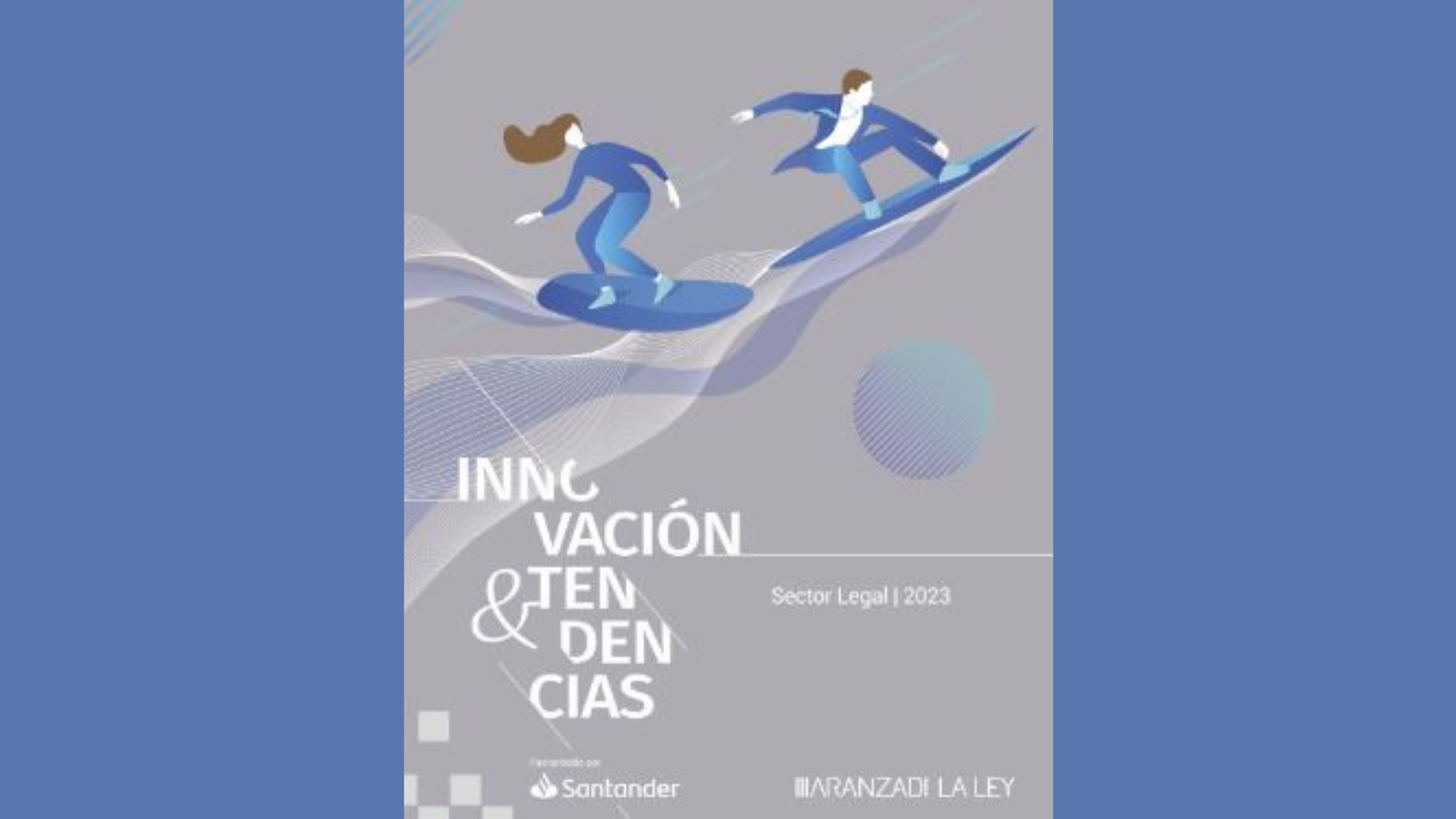 Innovación y Tendencias Sector Legal 2023